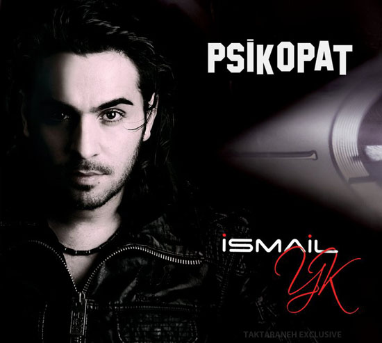 https://dl.venusm.shop/Saman1/Music/Albums/Turkish/Ismail%20Yk%20-%20%20Psikopat/Cover3.jpg