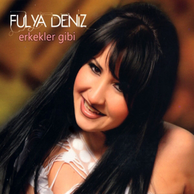 https://dl.venusm.shop/bita3/Music/Album3/Fulya%20Deniz%20-%20Erkekler%20Gibi%20(2012)/Cover.jpg